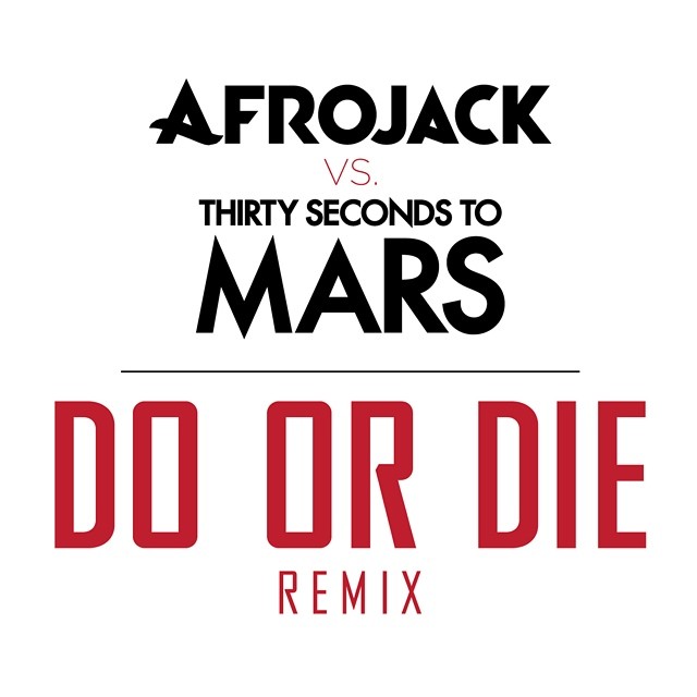 Song of the day - Jul 12, 2014 | Afrojack vs. Thirty Seconds To Mars - Do Or Die (Remix). Time for more dance music. http://t.cn/RPv4vcp #SongOfTheDay #lambilly